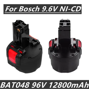 BAT048 už Bosch 9.6 V 12800mAh Ni-CD Įkrovimo Baterija (akumuliatorius elektrinių Įrankių Akumuliatorius Bosch PSR 960 BH984 BAT048 BAT119
