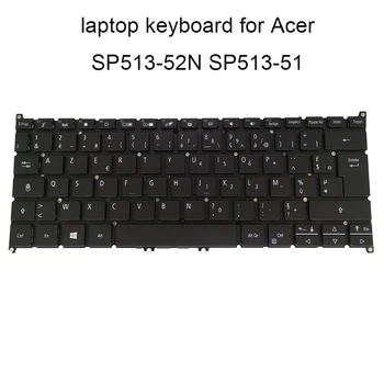 FR prancūzų vengrų Pakeitimo klaviatūros SP513 52N apšvietimas Nešiojamojo kompiuterio klaviatūra Acer NUGARA 5 SP513-51 SF114-32 SV3P-A81BWL juoda
